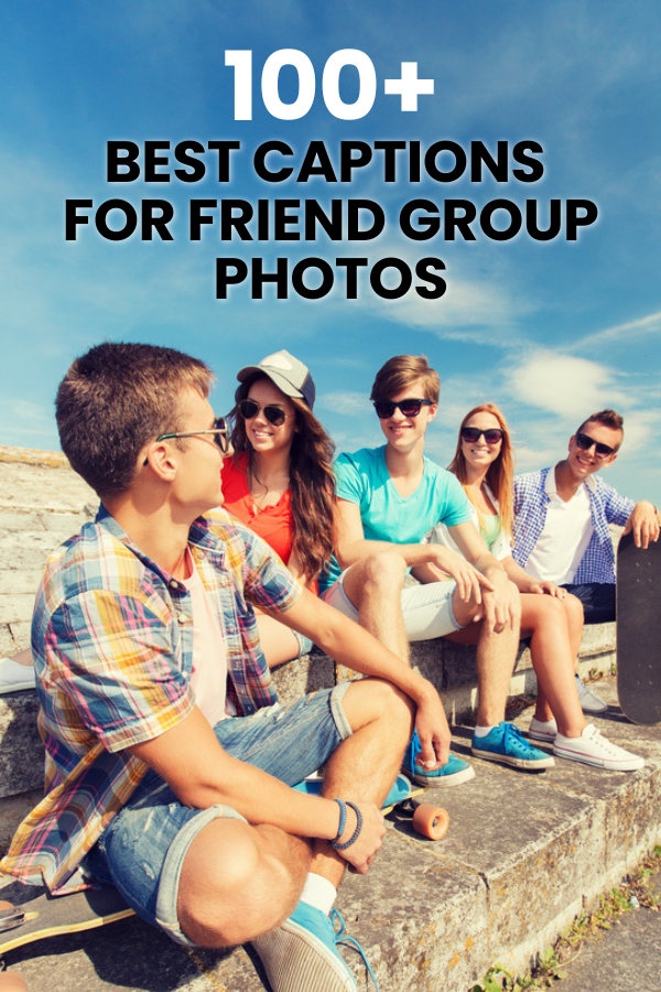 Wondering what to caption that group friend photo? Here are some great quotes to use as short captions that are pretty much.... 'nuff said! These captions for group photos of friends are great for instagram. 