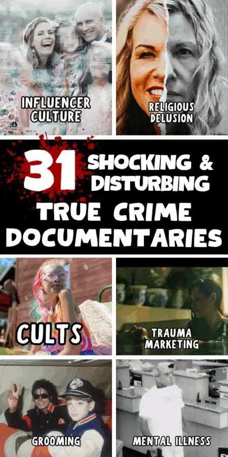 top 31 true crime documentaries