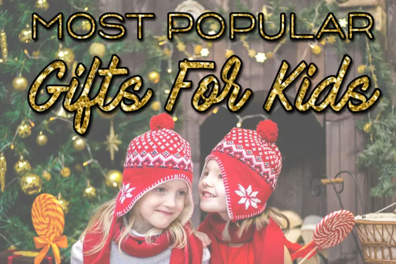 Kids gifts Holiday Gift Guide