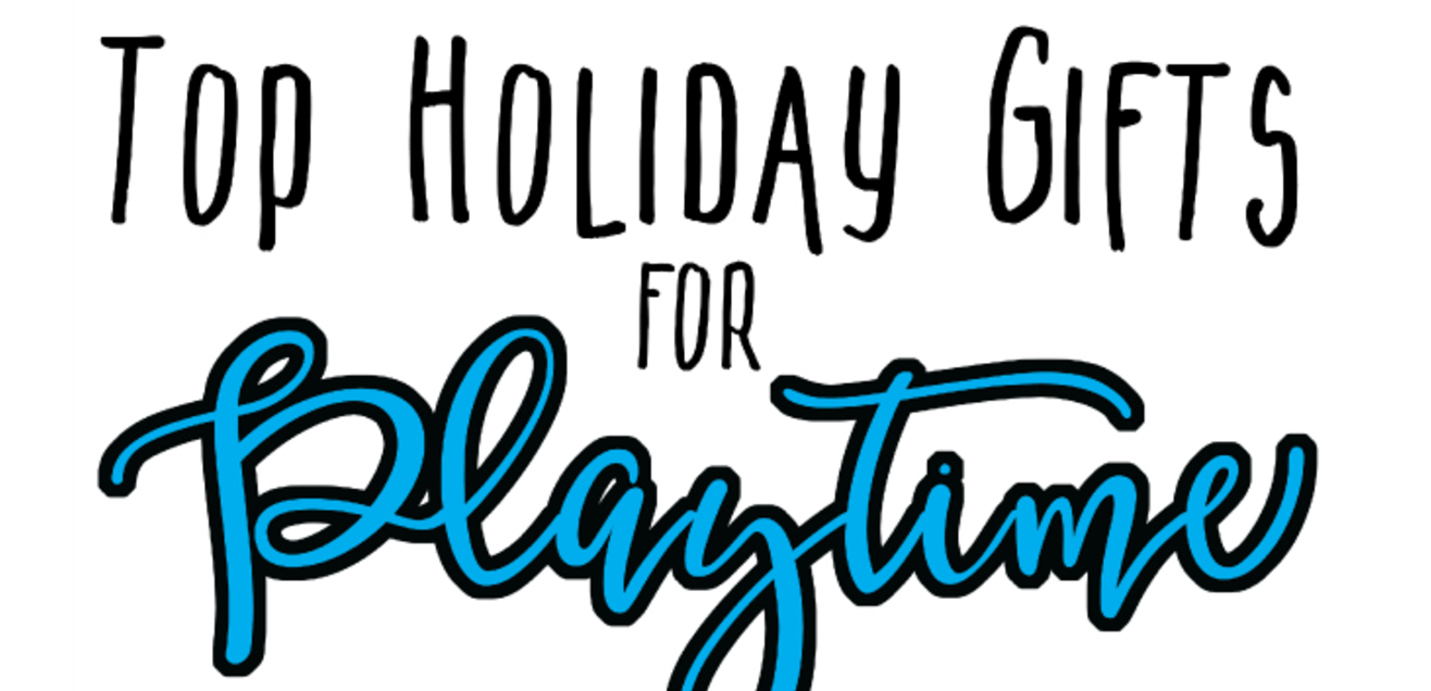 Take playing to the next level with this Top Holiday Gifts for Playtime guide! These playtime gifts are perfect for the holidays this year!