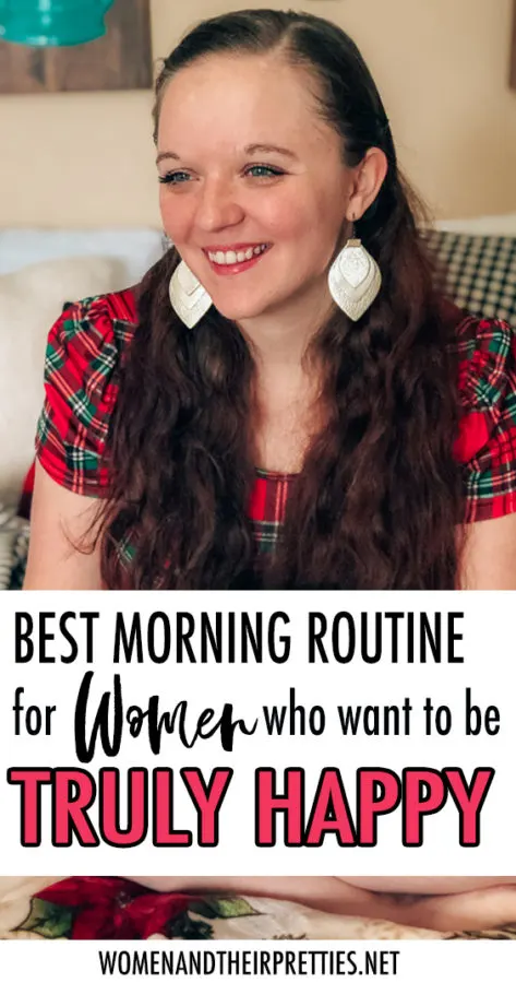 best daily routine for women who want happiness