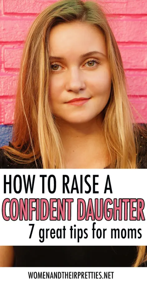 how to raise a confident daughter tips